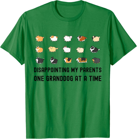Childfree Disappointing My Parents One Granddog at A Time T-Shirt - T-Shirt | Irish Green