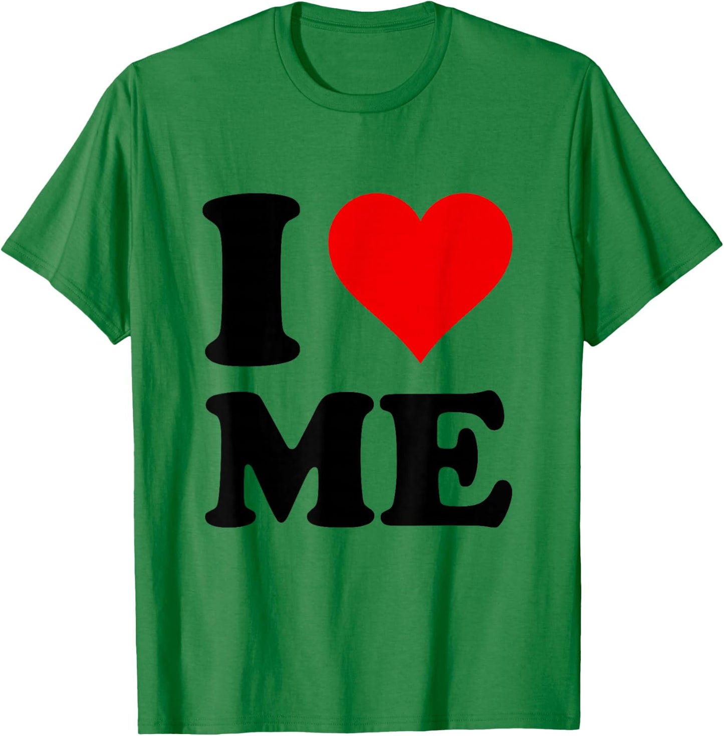 Heart Red I Love Me T-Shirt - T-Shirt | Irish Green