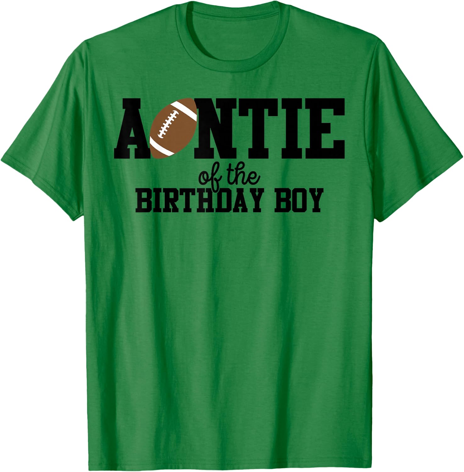 Auntie of the Birthday Boy Football Lover First Birthday T-Shirt - T-Shirt | Irish Green