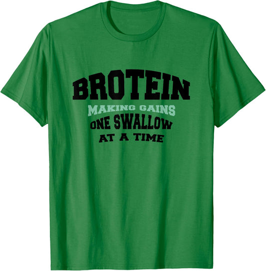 Funny Gay Muscle Gym Bro - Protein Shake Brotein T-Shirt - T-Shirt | Irish Green