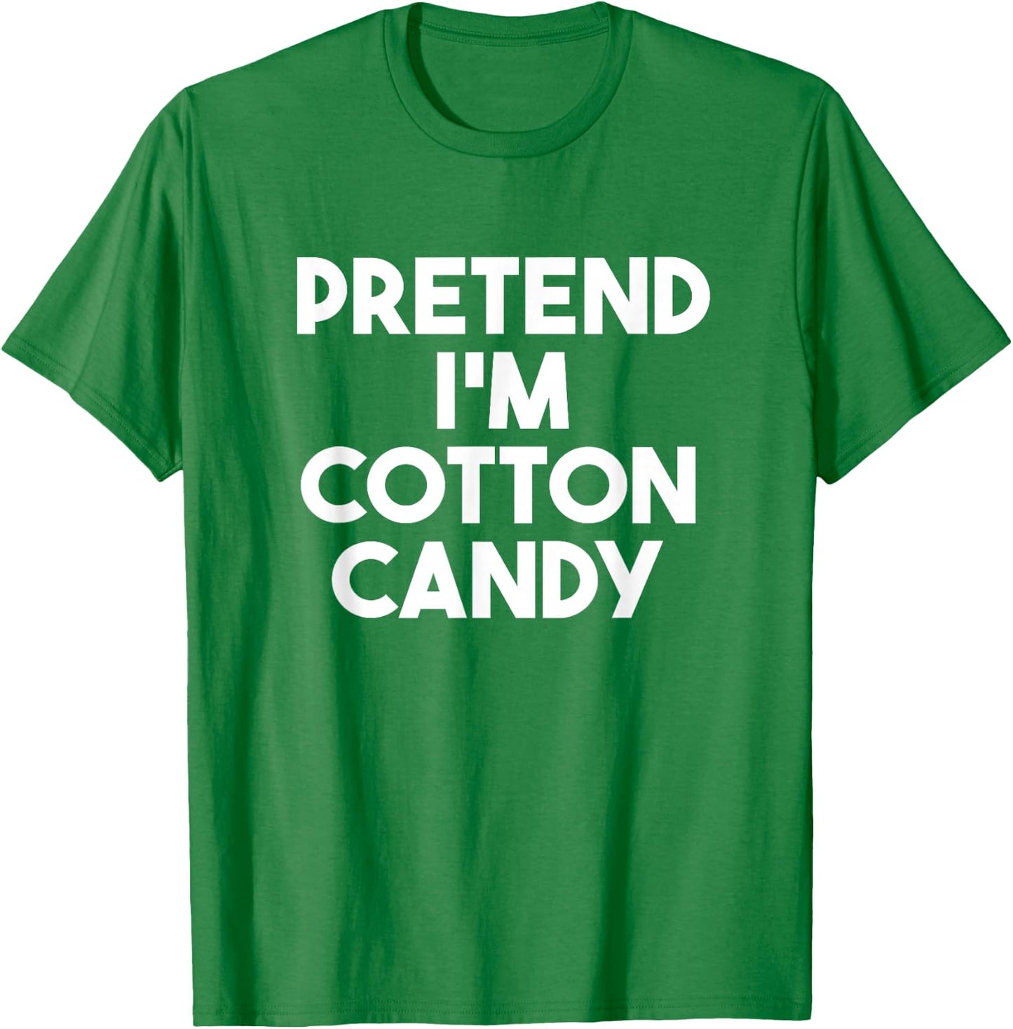 Pretend I'm a Cotton Candy Funny Lazy Halloween Costume T-Shirt - T-Shirt | Irish Green