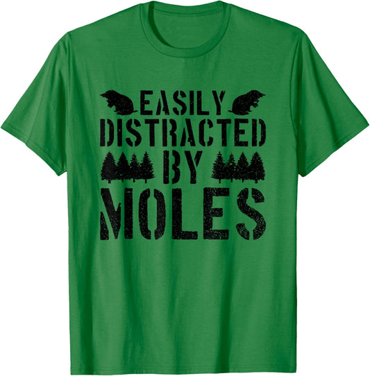 Moles Funny Saying Rodent Wildlife Animals T-Shirt - T-Shirt | Irish Green