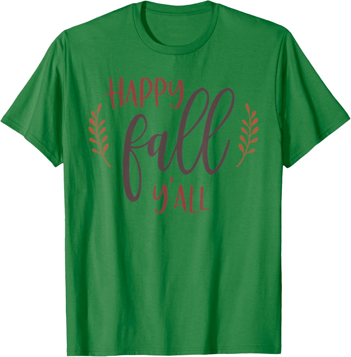 Happy Fall Y'all Autumn Leaf Season Lover T-Shirt - T-Shirt | Irish Green
