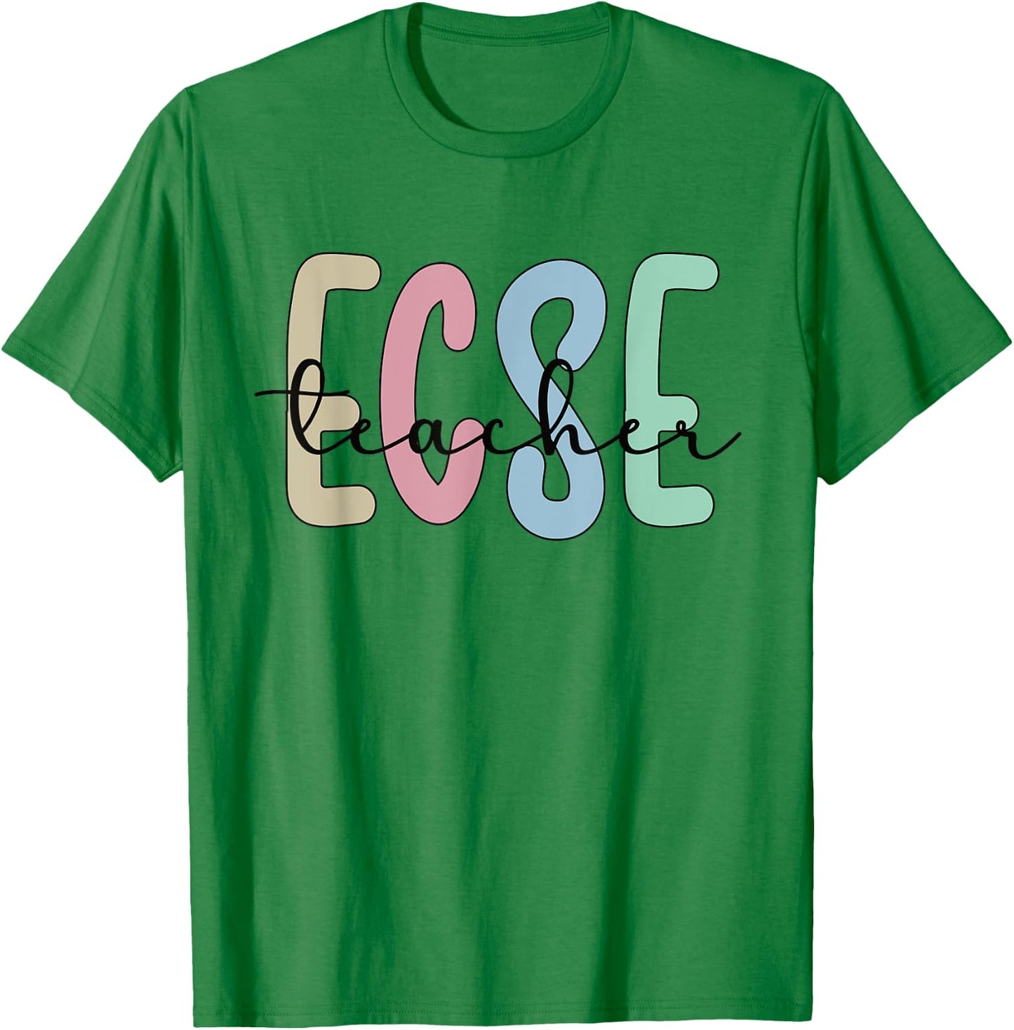 ECSE Teacher Appreciation Early Childhood Special Education T-Shirt - T-Shirt | Irish Green