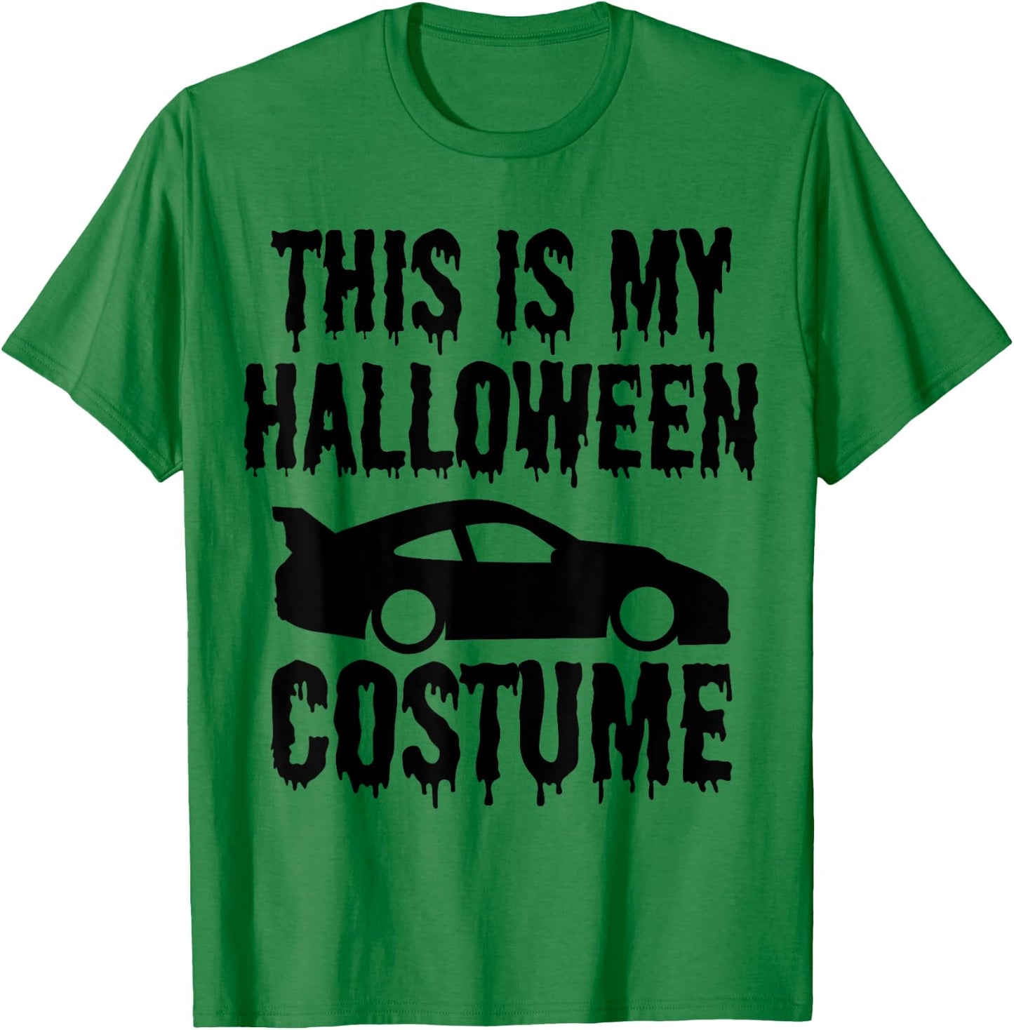 This is My Halloween Costume Funny Car Enthusiast Mechanic T-Shirt - T-Shirt | Irish Green