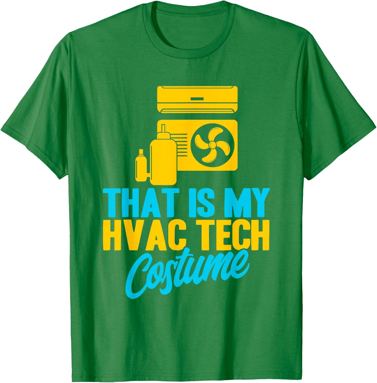 HVAC Technician Vintage HVAC Tech My HVAC Tech Costume T-Shirt - T-Shirt | Irish Green
