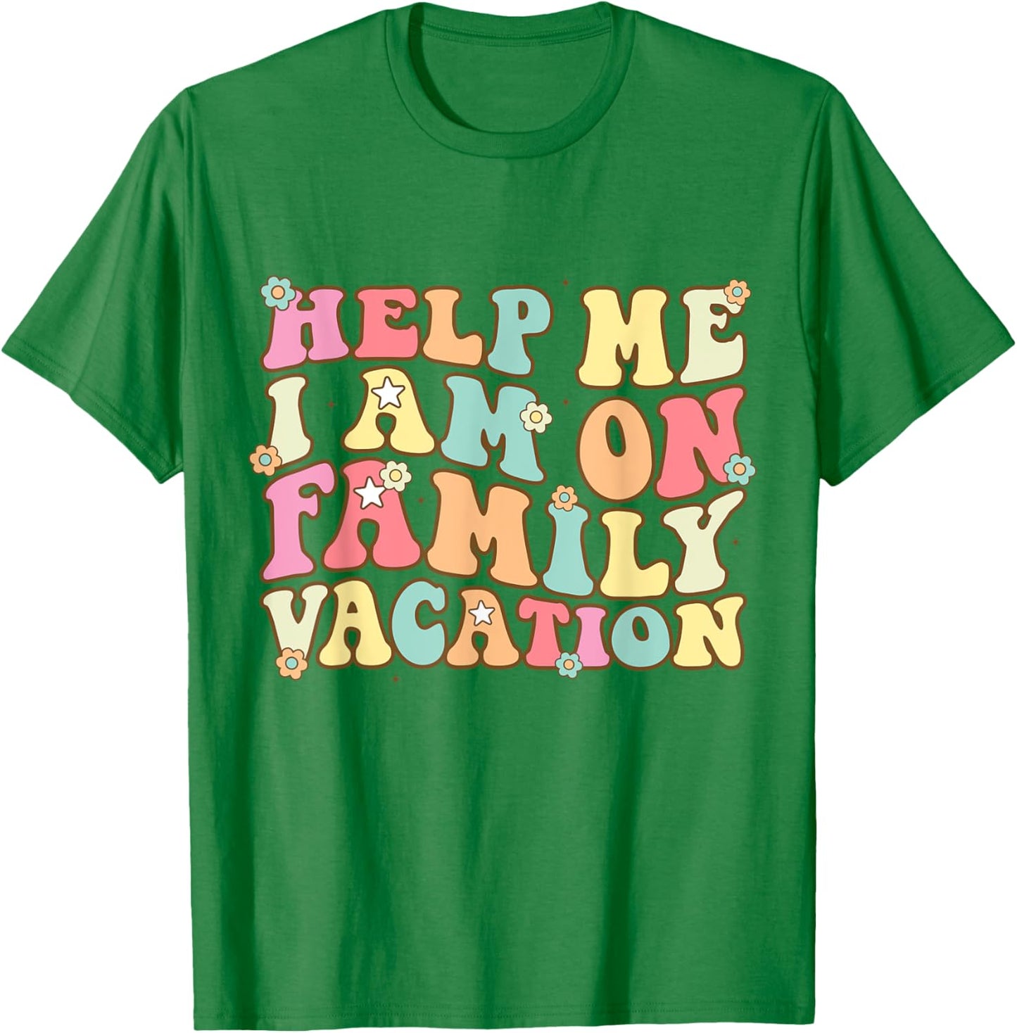 Help Me I'm On A Family Vacation Beach Cruise 2023 Funny T-Shirt - T-Shirt | Irish Green