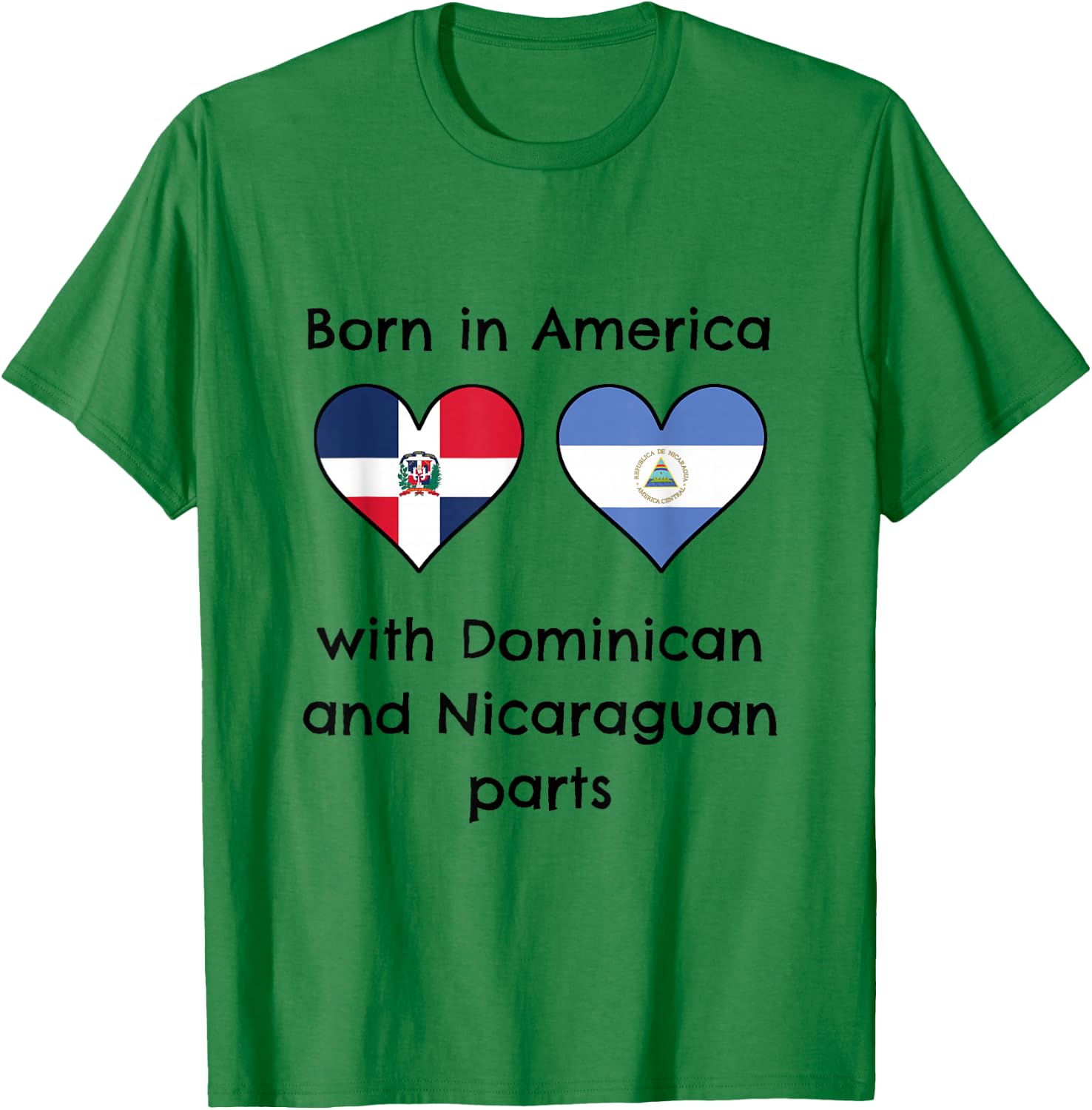 Born In America With Dominican and Nicaraguan Parts Flags T-Shirt - T-Shirt | Irish Green