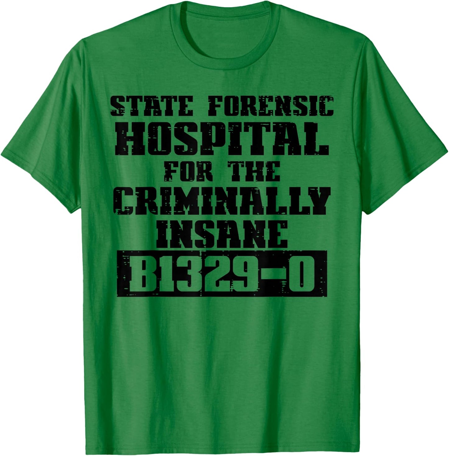 Criminally Insane Jail Inmate Prisoner Fun Halloween Costume T-Shirt - T-Shirt | Irish Green