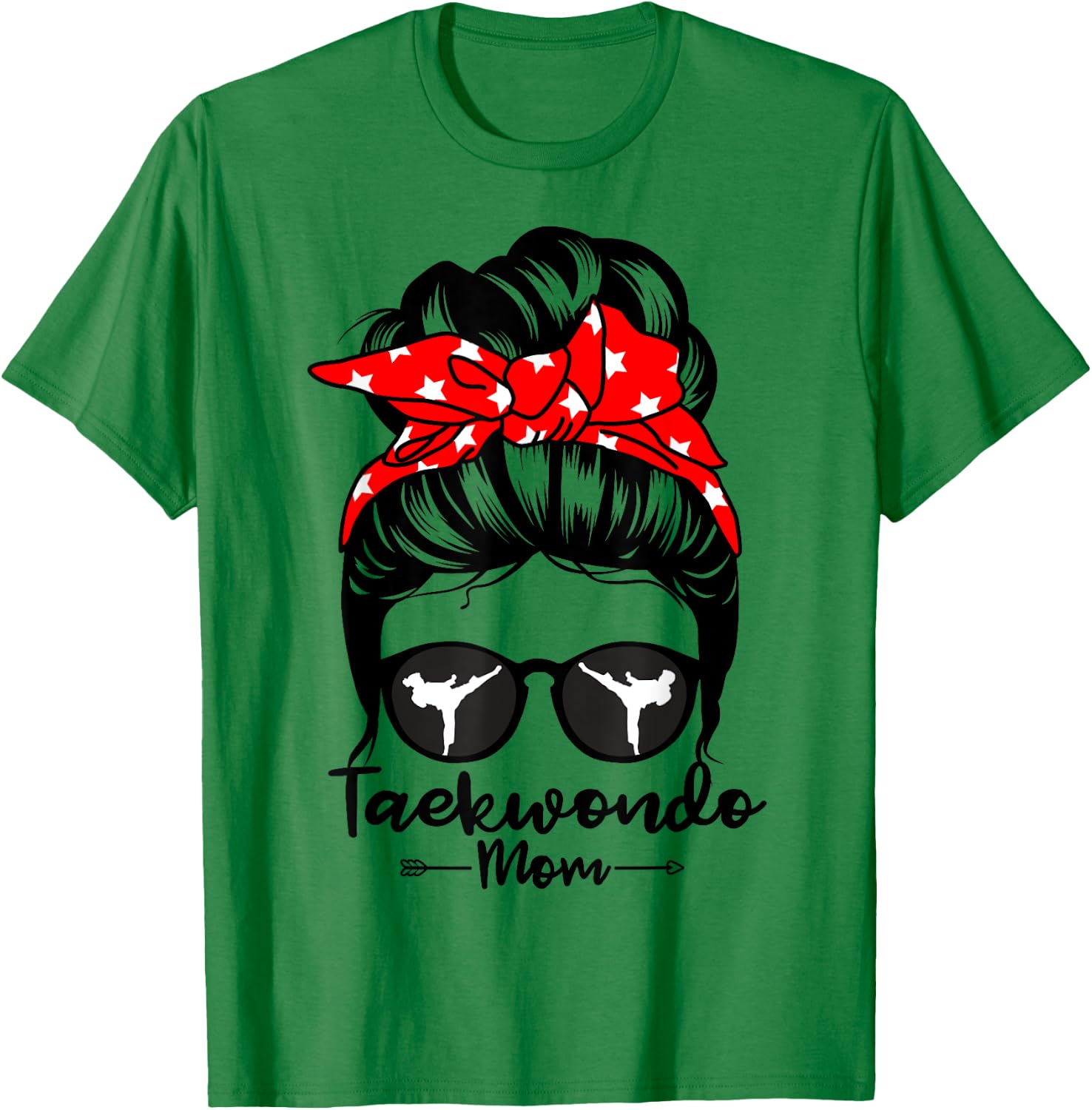 Taekwondo Mom Messy Bun Hair Funny Taekwondo Athlete Mom T-Shirt - T-Shirt | Irish Green