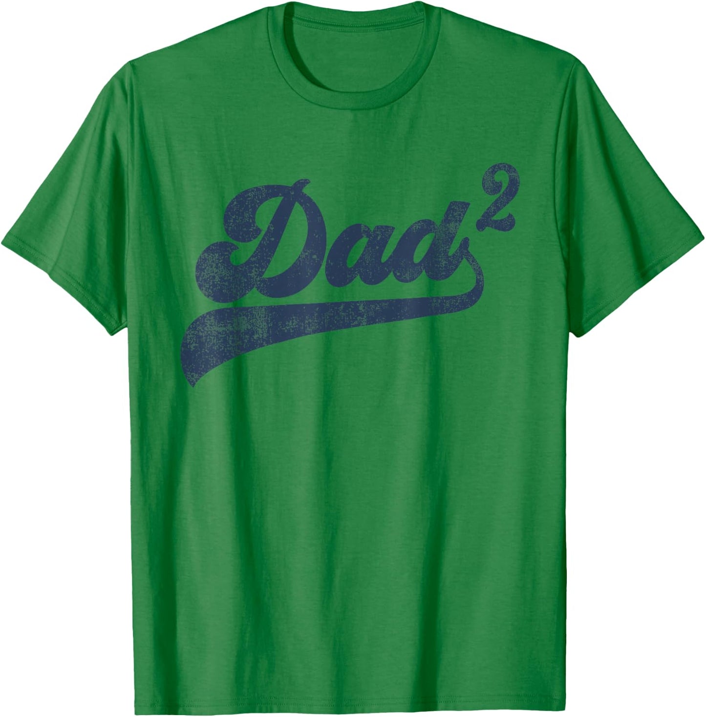 Dad2 Dad Squared Gifts Father Of Two Daddy 2 Second Time Dad T-Shirt - T-Shirt | Irish Green