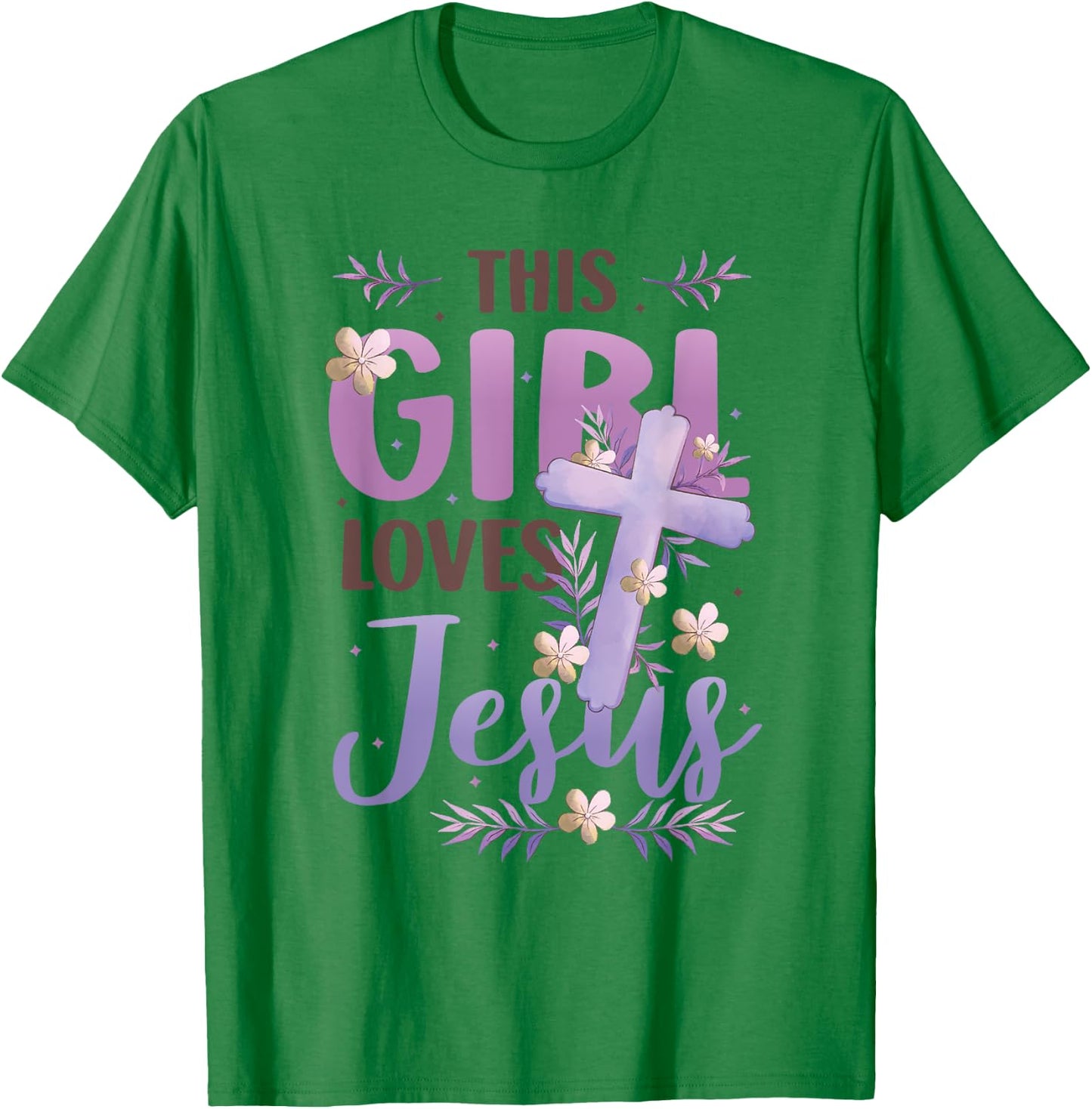 This Girl Loves Jesus Cute Christian Girl Jesus T-Shirt - T-Shirt | Irish Green