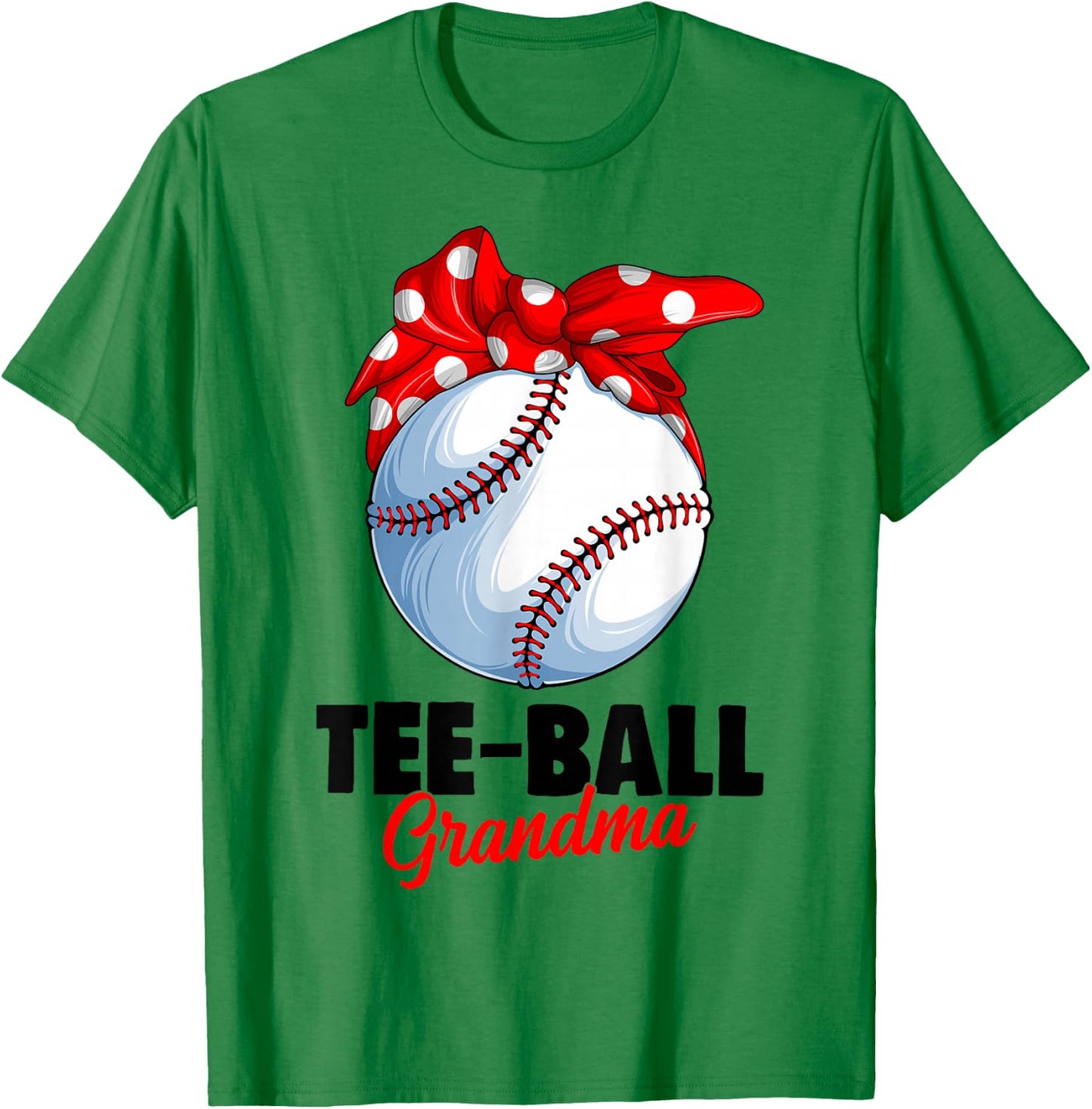 Ball Grandma T Ball TBall Teeball Women T-Shirt - T-Shirt | Irish Green