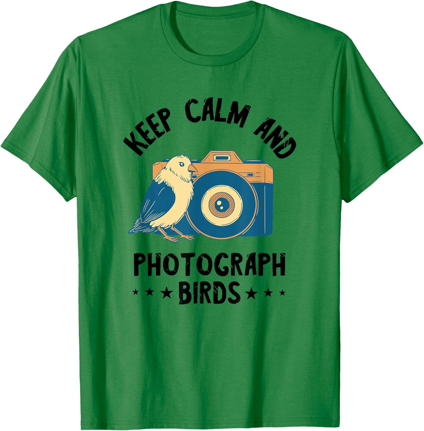 Photographer Keep Calm Birds Photo Photography Camera T-Shirt - T-Shirt | Irish Green