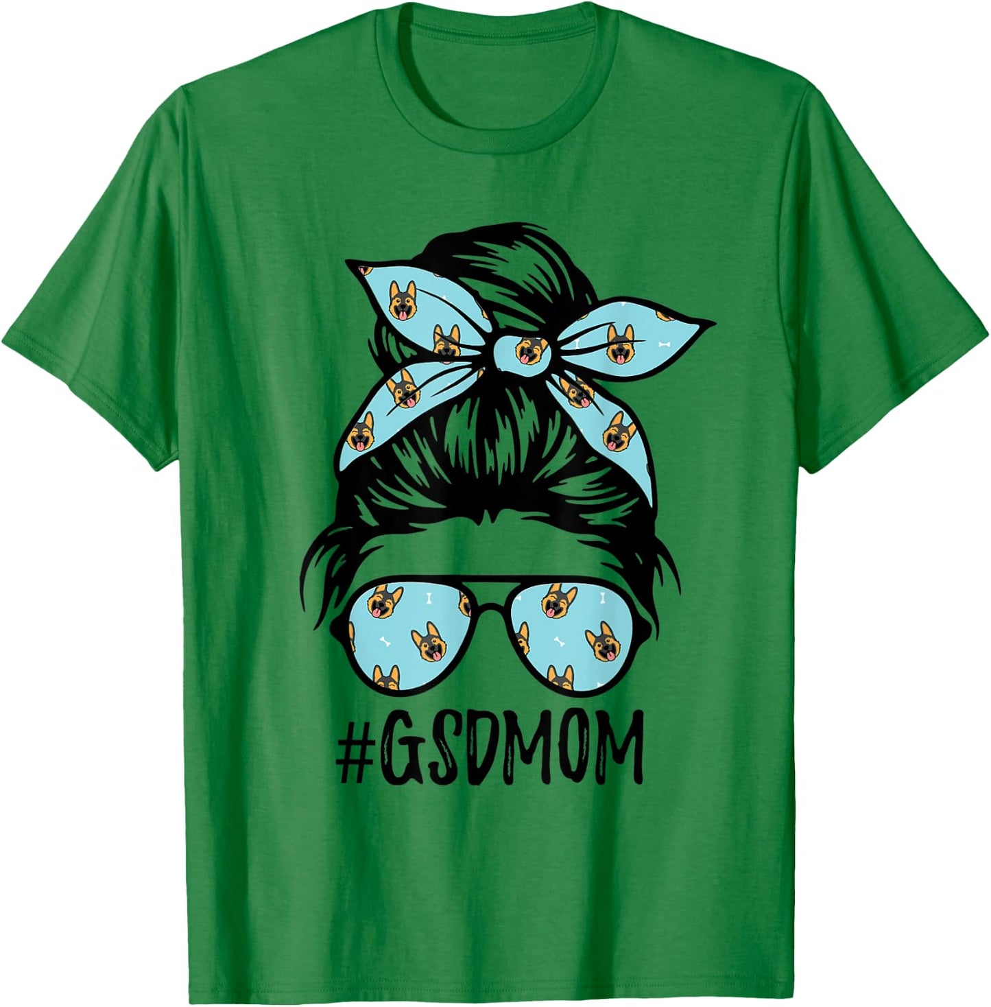 GSD Mom Life German Shepherd Mama Messy Bun Women Dog Mother T-Shirt - T-Shirt | Irish Green