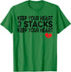 Funny Keep Your Heart 3 Stacks Keep your Broken Heart Meme T-Shirt - T-Shirt | Irish Green