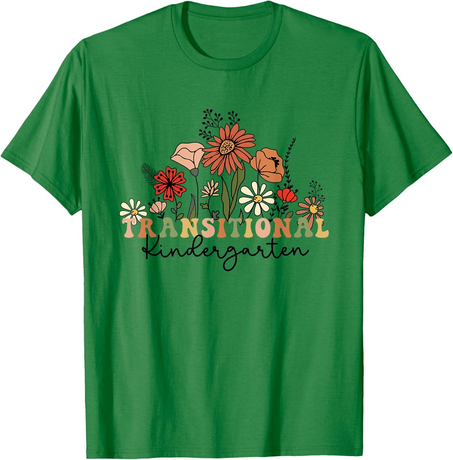 Retro Wildflowers Transitional Kindergarten TK Dream Team T-Shirt - T-Shirt | Irish Green