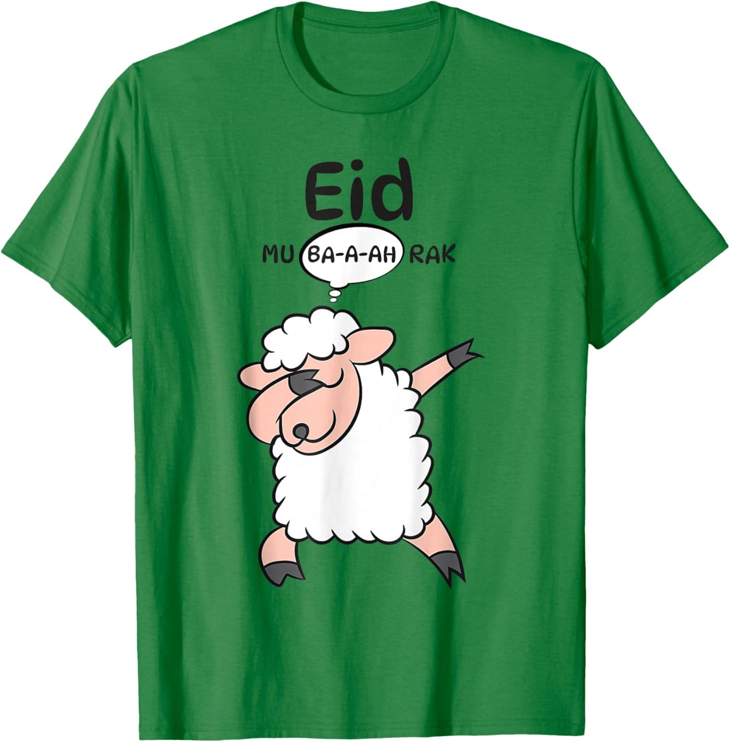 Cute Dabbing Sheep Eid Mu-ba-a-ah-RAK Eid al Adha Mubarak T-Shirt - T-Shirt | Irish Green