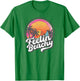 Feeling Beachy Funny Surfer Spring Break Quote Women Kids T-Shirt - T-Shirt | Irish Green
