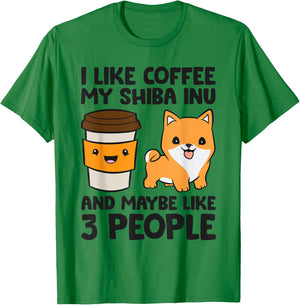 I Like Coffee My Shiba Inu Dog And Maybe Like 3 People T-Shirt - T-Shirt | Irish Green