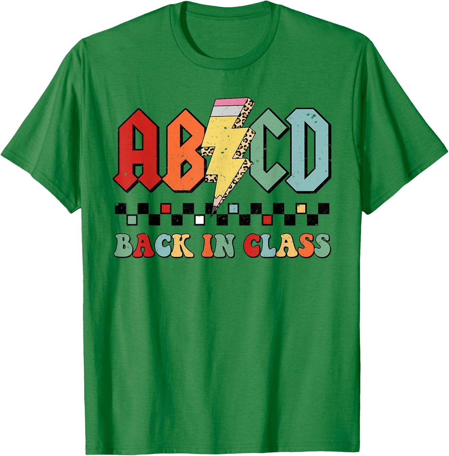 Back In Class ABCD Pencil Leopard Back To School Teachers T-Shirt - T-Shirt | Irish Green
