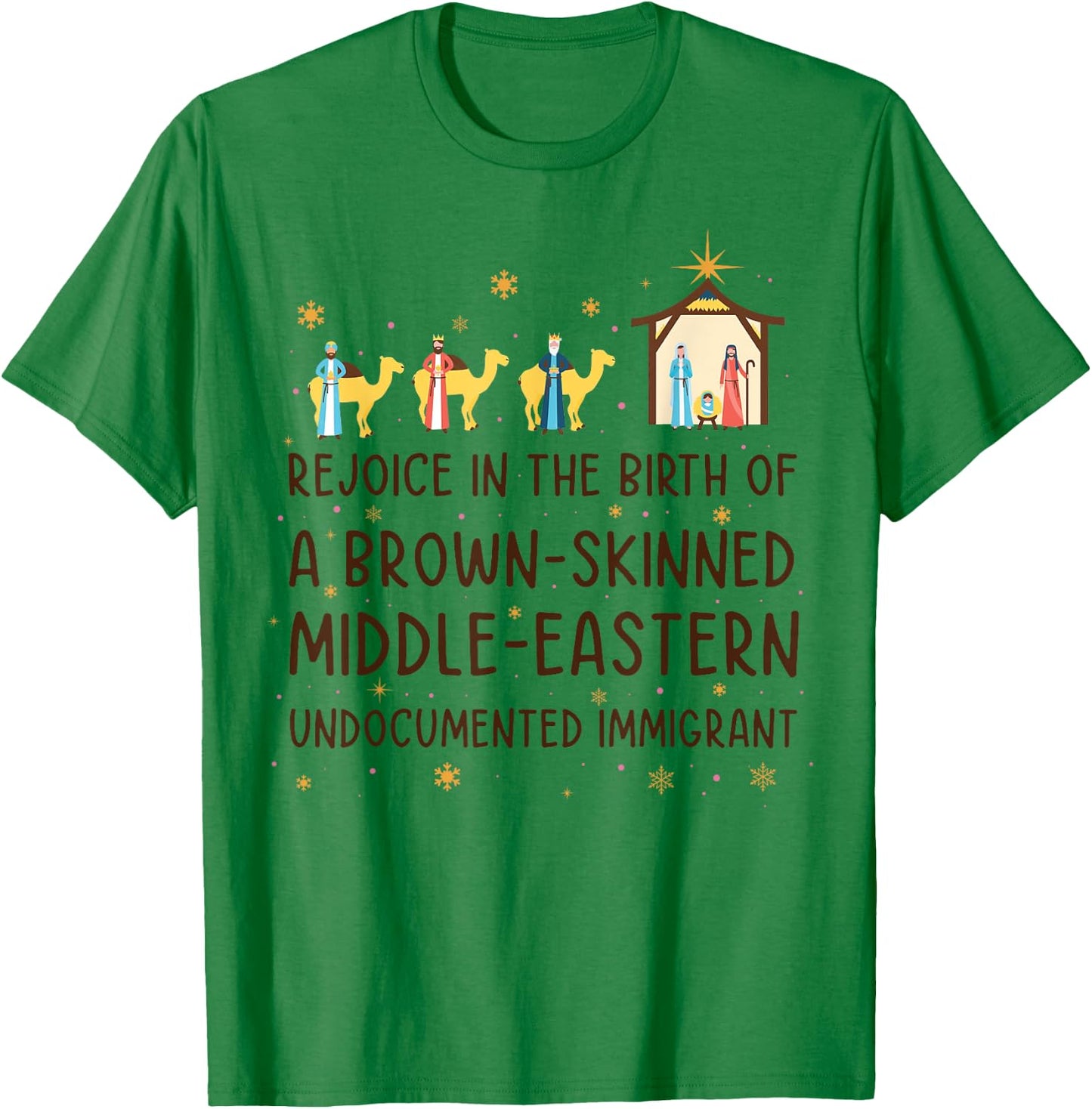 Rejoice In The Birth Of A Brown-skinned Middle-eastern T-Shirt - T-Shirt | Irish Green