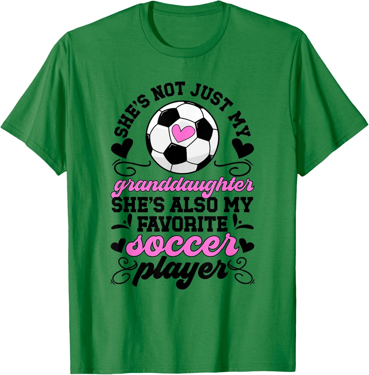 She's My Favorite Soccer Player Grandma Soccer Grandma T-Shirt - T-Shirt | Irish Green