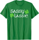 St Patricks Day Sassy Lassie Funny Irish Women T-Shirt - T-Shirt | Irish Green