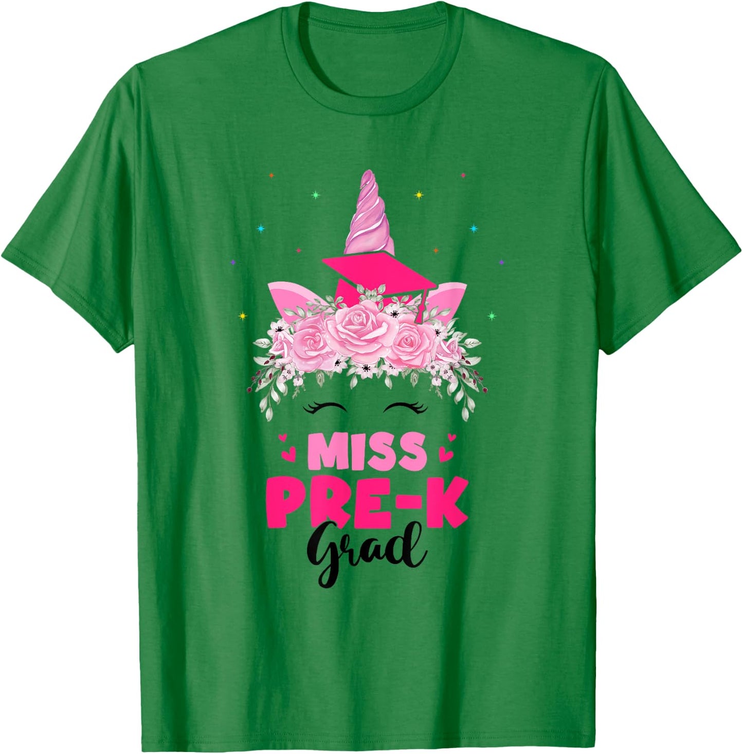 Unicorn Miss Pre-k Grad Preschool Graduation Girls Kids T-Shirt - T-Shirt | Irish Green