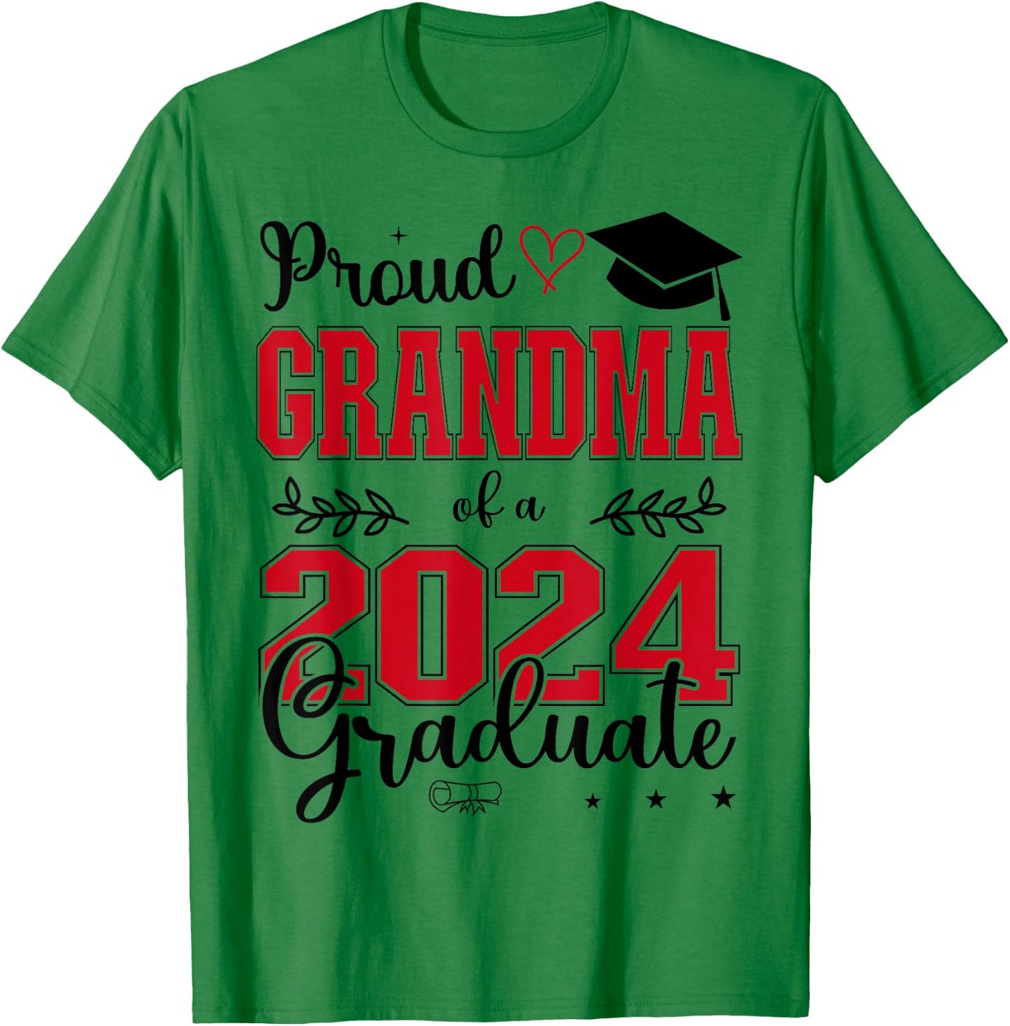 Proud Grandma of a class of 2024 graduate for graduation T-Shirt - T-Shirt | Irish Green
