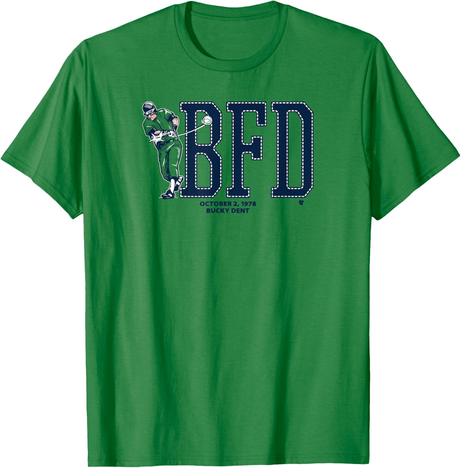 Bucky Dent - BFD - New York Baseball T-Shirt - T-Shirt | Irish Green