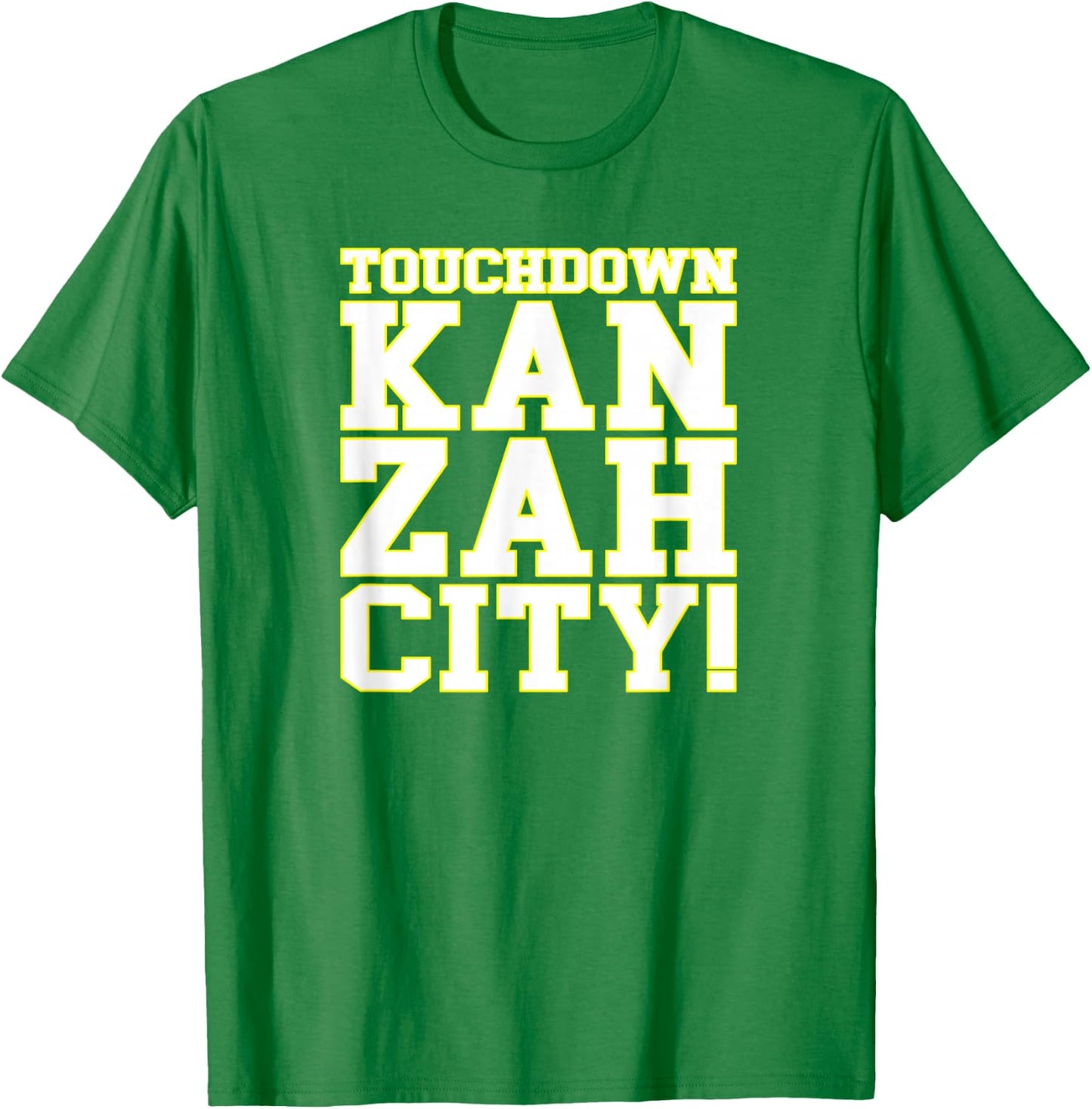 Touchdown Kan Zah City! KC (Kansas City) T-Shirt - T-Shirt | Irish Green
