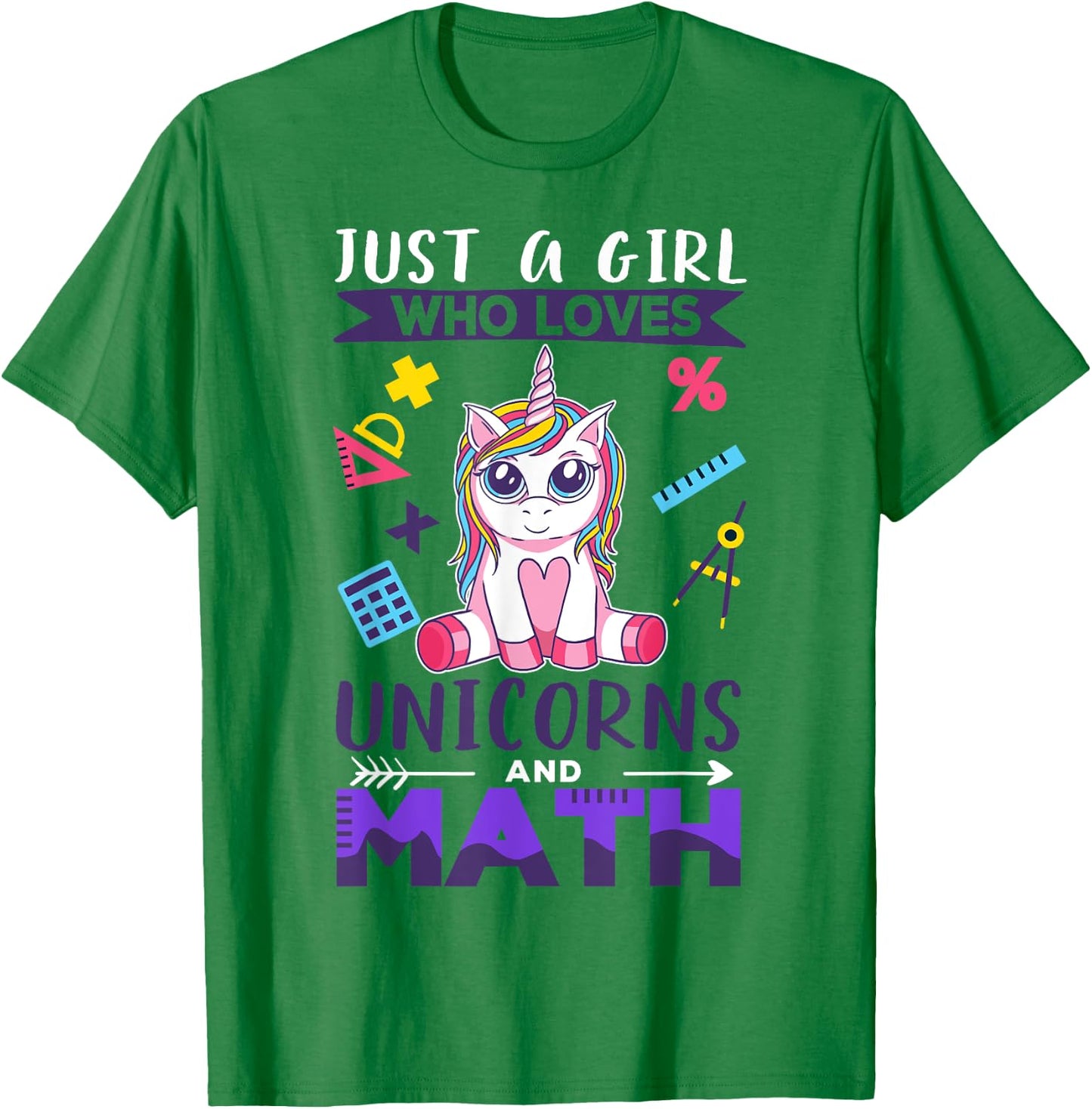 Just A Girl Who Loves Unicorns And Math T-Shirt - T-Shirt | Irish Green