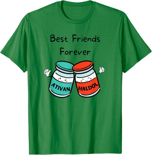 Best Friends Forever Haldol Ativan ICU Nurse T-Shirt - T-Shirt | Irish Green