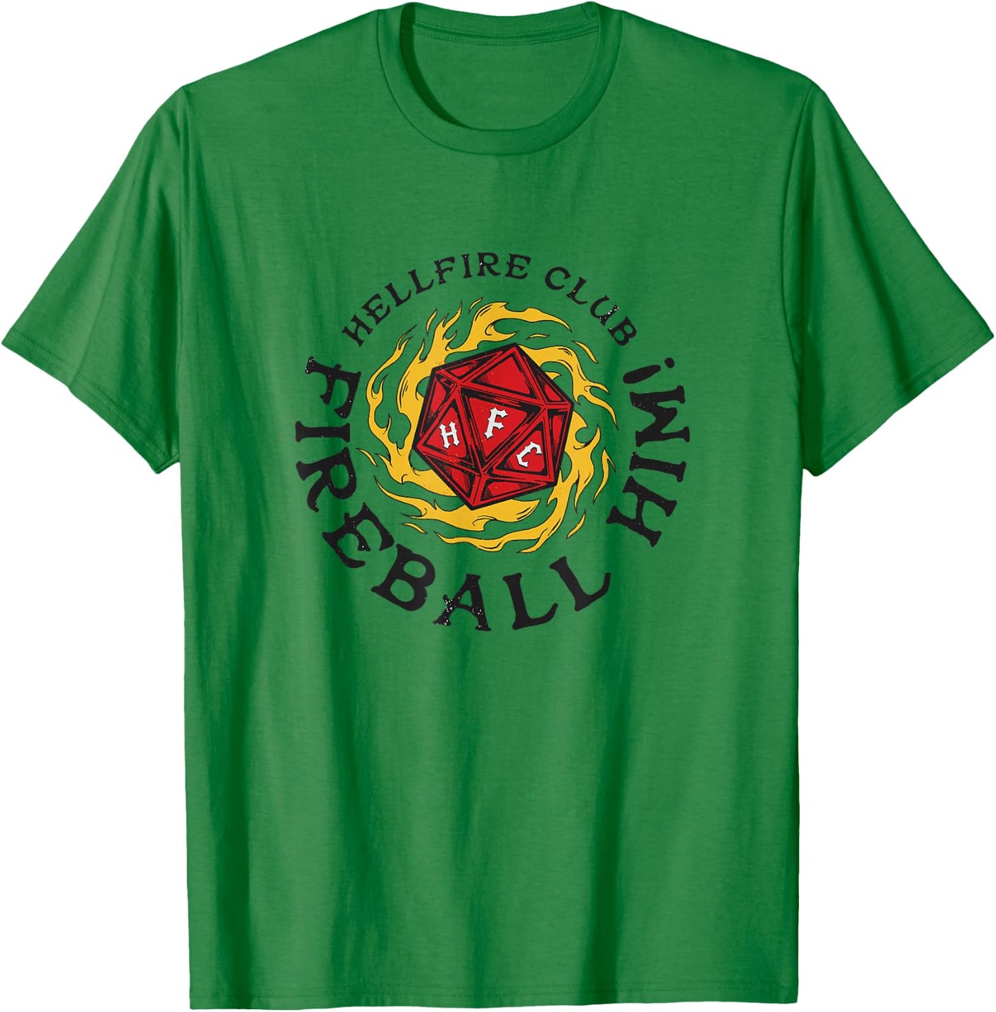 Stranger Things Hellfire Club Fireball Him! Rolling Die T-Shirt - T-Shirt | Irish Green