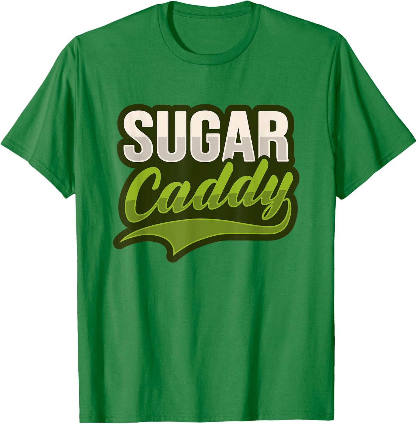 Sugar Caddy Costume for a Golfing Lover T-Shirt - T-Shirt | Irish Green