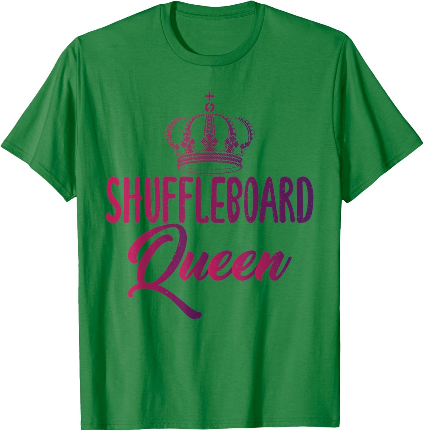 Shuffleboard Queen text with Pretty Art Of Crown Shuffle T-Shirt - T-Shirt | Irish Green