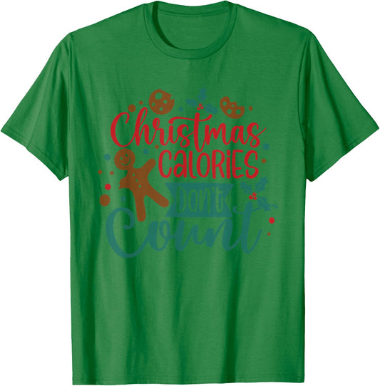 Christmas Calories Don't Count Diet Workout Gym Exercise T-Shirt - T-Shirt | Irish Green