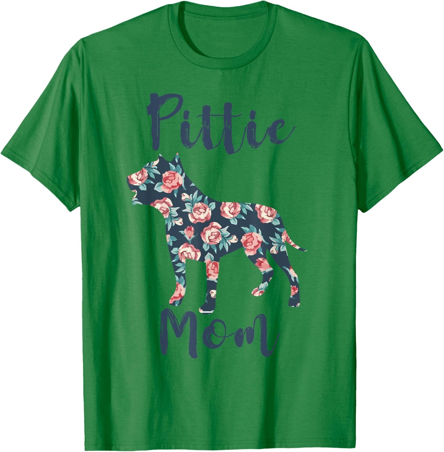 Pittie Mom Shirt Women Pitbull Mama Pibble Mother Day Gift T-Shirt - T-Shirt | Irish Green