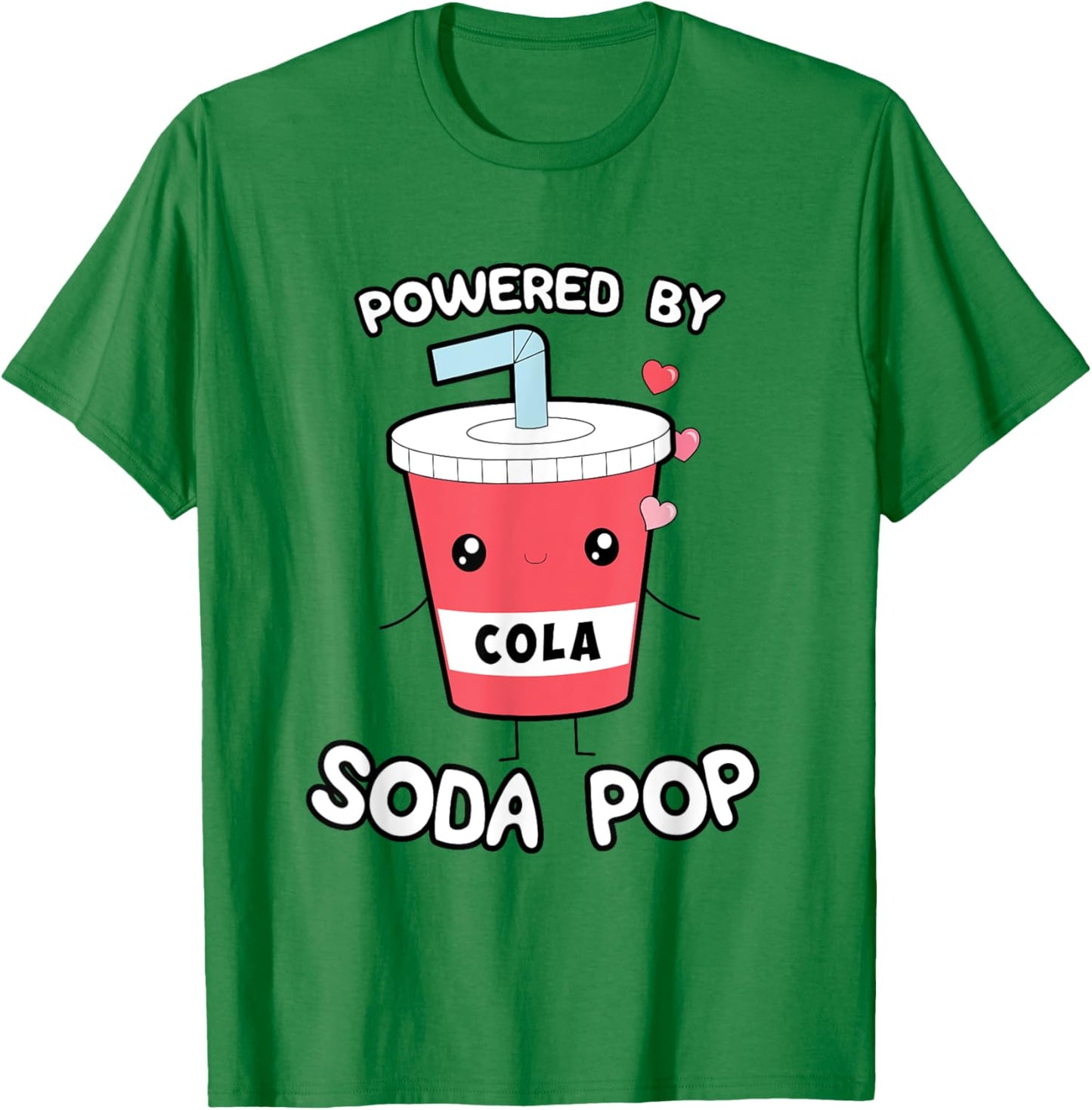 Powered by Soda Pop, Kawaii Cute Otaku Top T-Shirt - T-Shirt | Irish Green