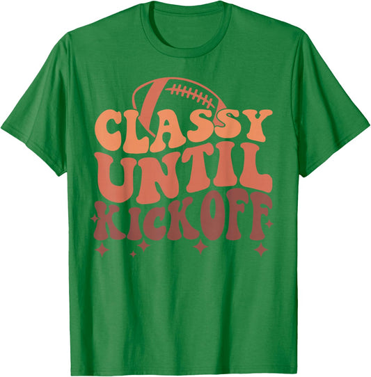 Funny Football Classy Until Kickoff Retro Game Day Women T-Shirt - T-Shirt | Irish Green