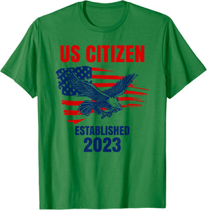 US Citizen - Established 2023 - Proud new American citizen T-Shirt - T-Shirt | Irish Green