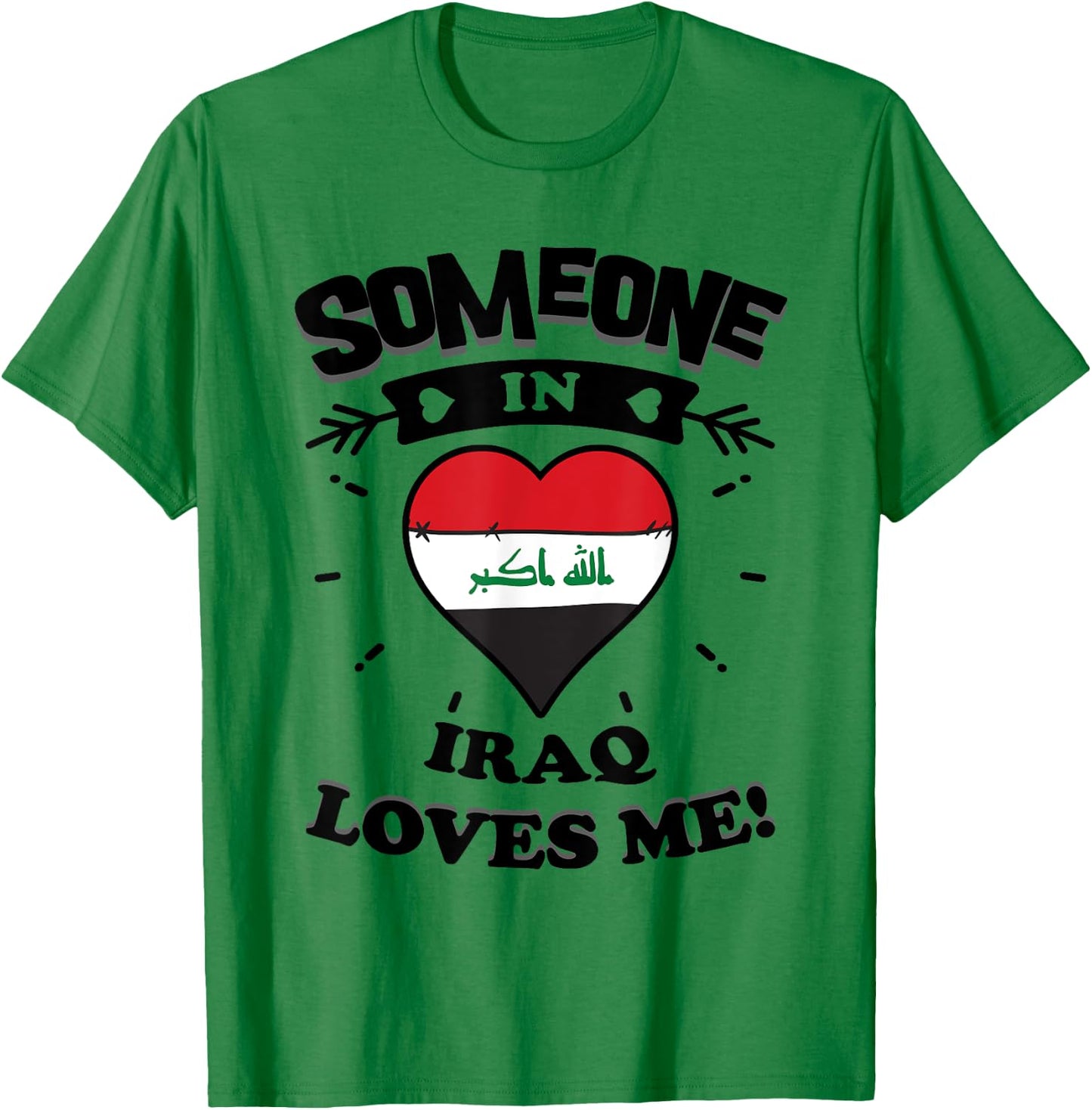 Someone In Iraq Loves Me Iraqi Flag Heart T-Shirt - T-Shirt | Irish Green