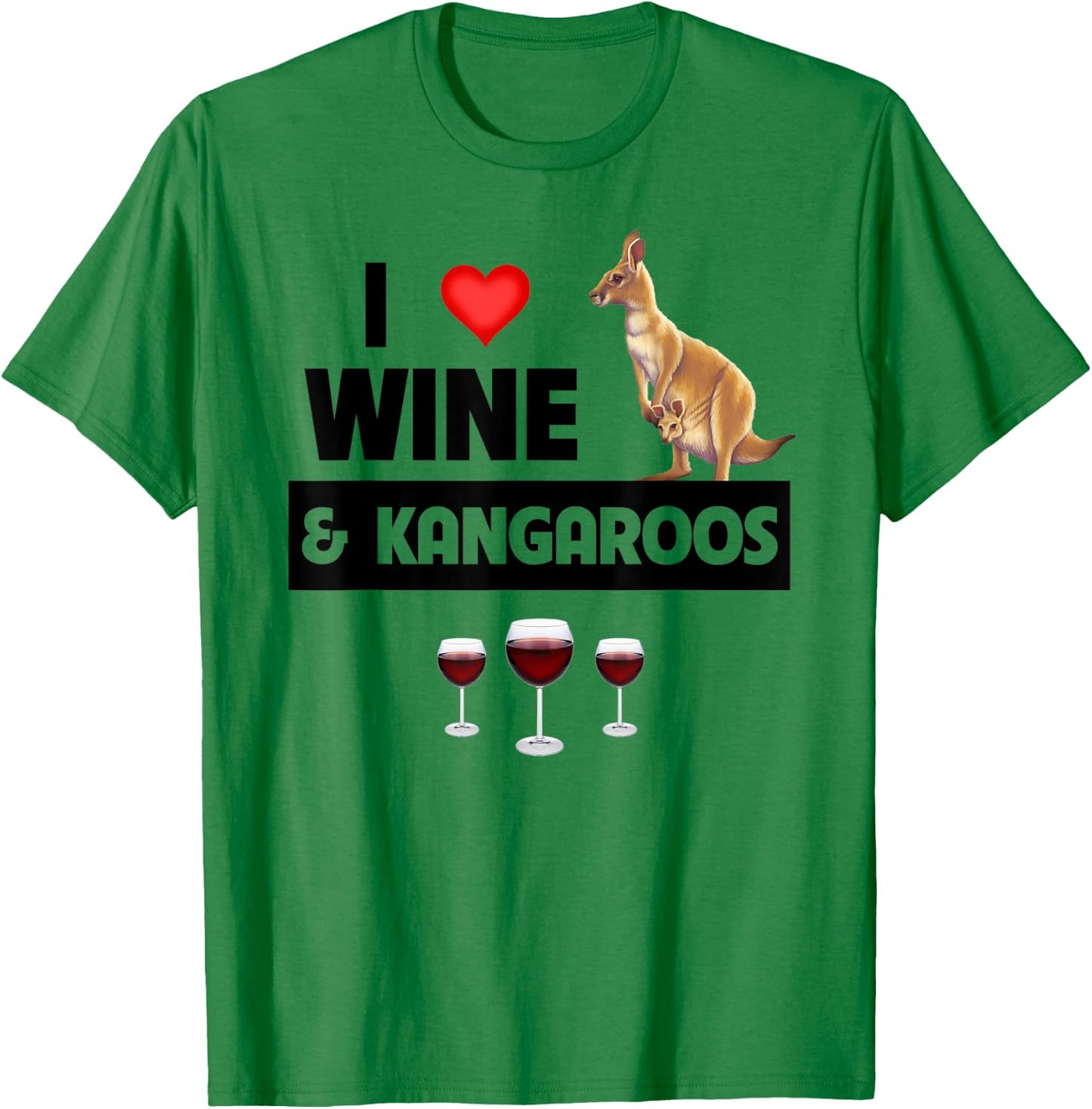 I Love Wine and Kangaroos Australian Marsupial Drinking T-Shirt - T-Shirt | Irish Green