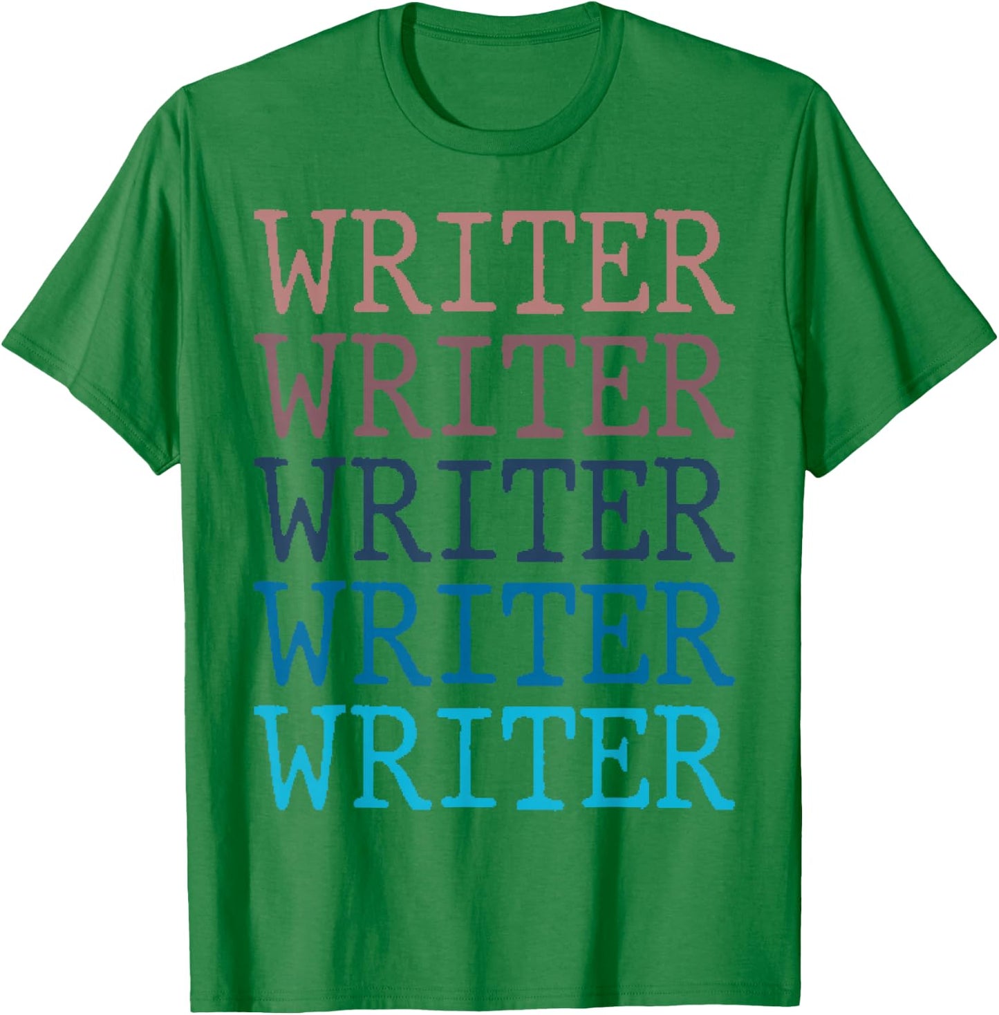 Writer Author Write Writing Job T-Shirt - T-Shirt | Irish Green