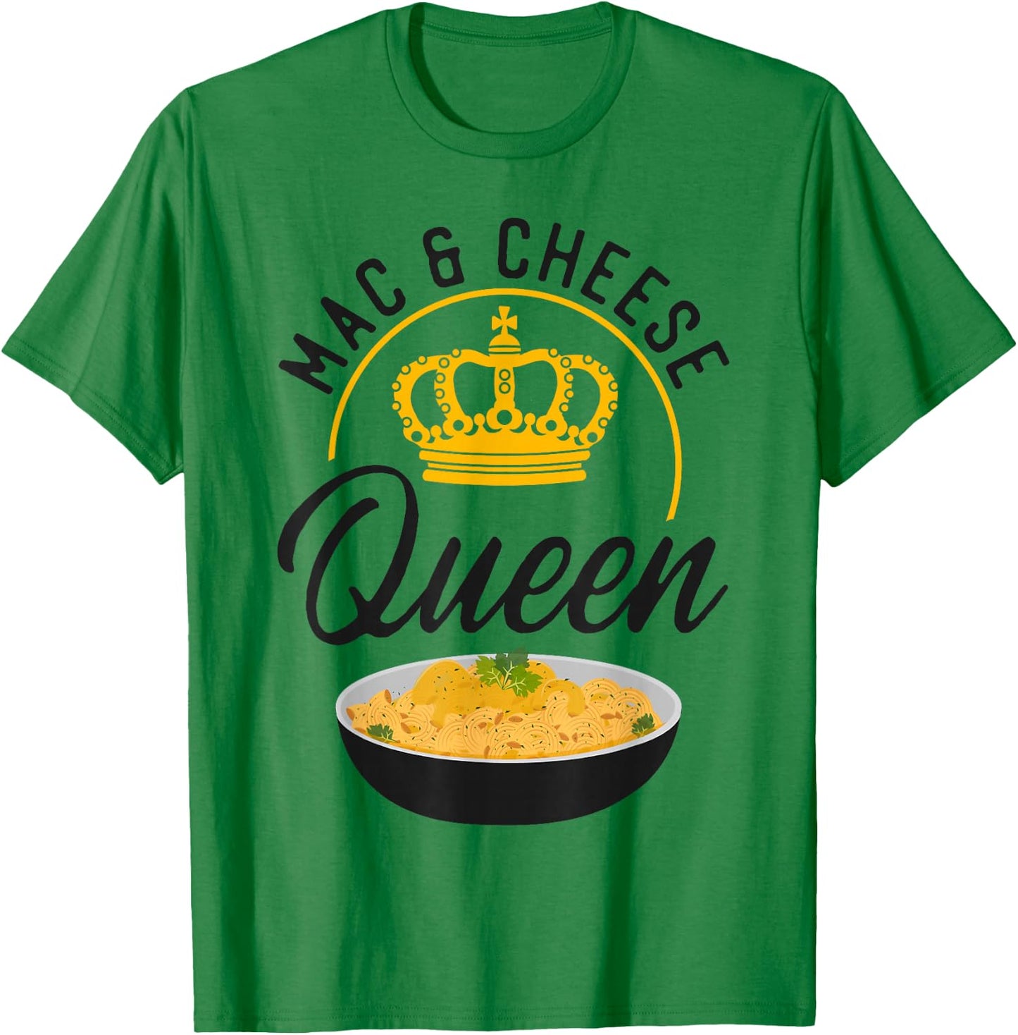 Mac And Cheese Queen Mac & Cheese Queen T-Shirt - T-Shirt | Irish Green