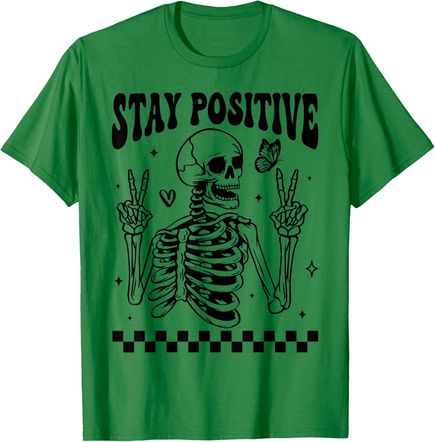 Stay Positive Skeleton Peace Hand Halloween Skull Motivation T-Shirt - T-Shirt | Irish Green