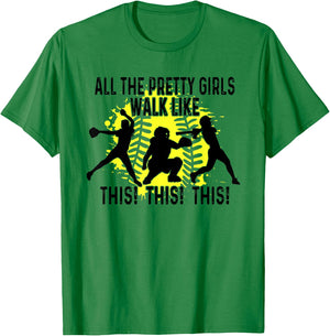 All The Pretty Girls Walk Like This, Softball Sport T-Shirt - T-Shirt | Irish Green