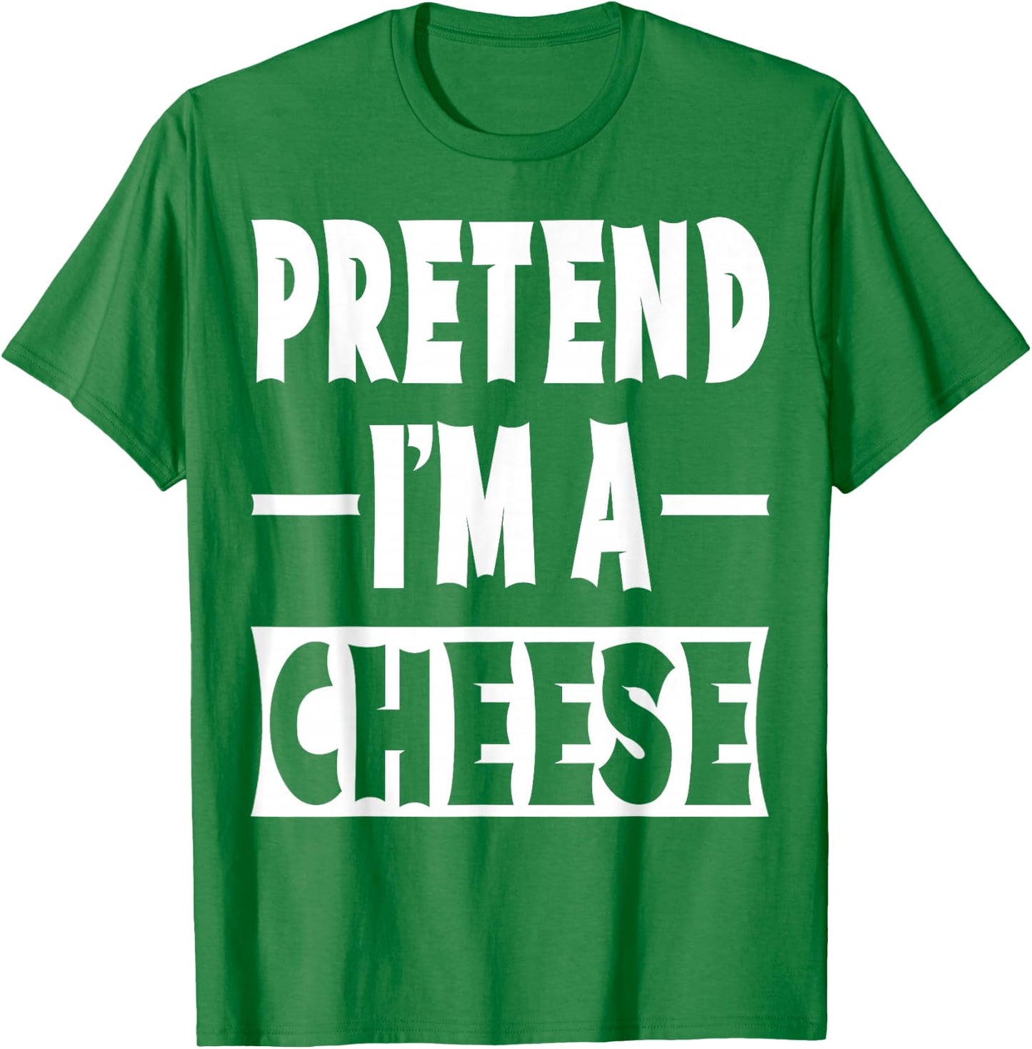 Pretend I'm A Cheese Costume Party Lazy Halloween Cheese T-Shirt - T-Shirt | Irish Green