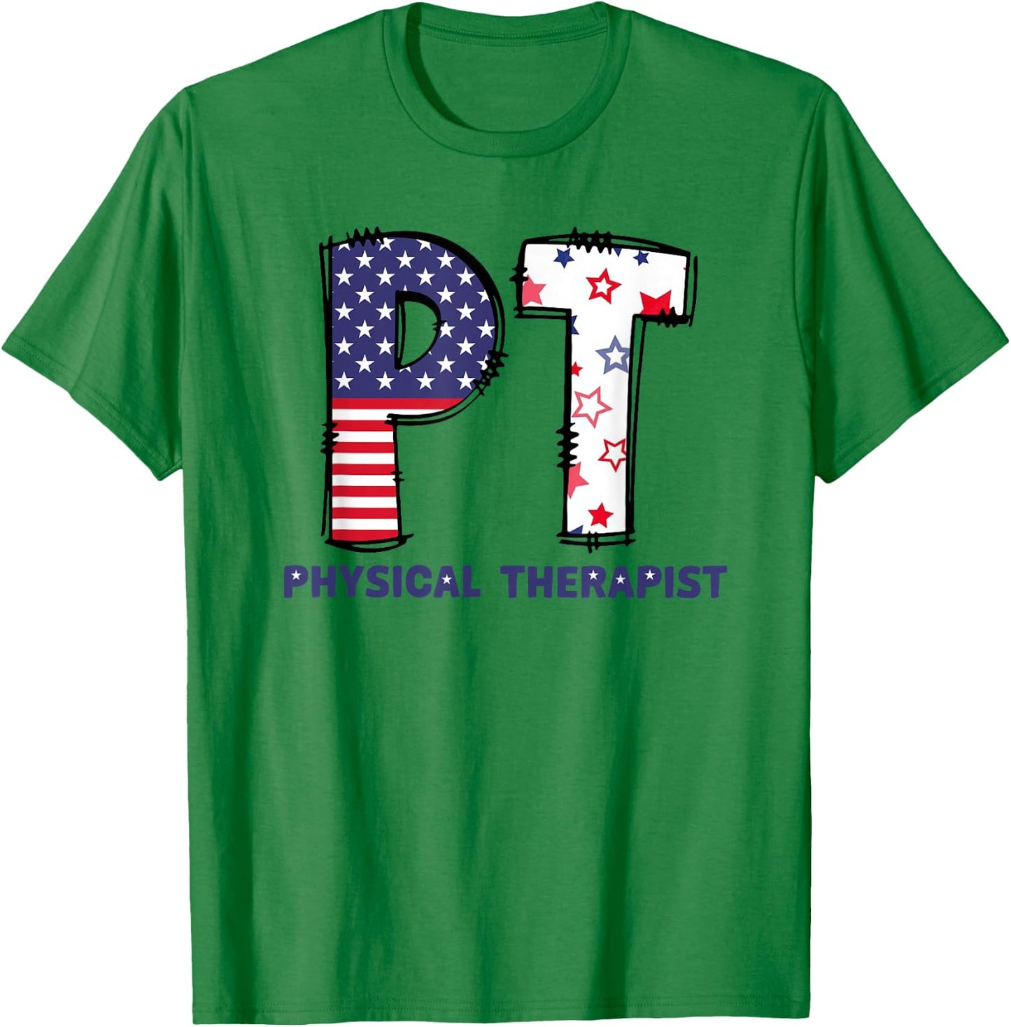 Pt 4Th Of July Physical Therapist Therapy Usa Flag Women Men T-Shirt - T-Shirt | Irish Green